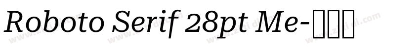 Roboto Serif 28pt Me字体转换